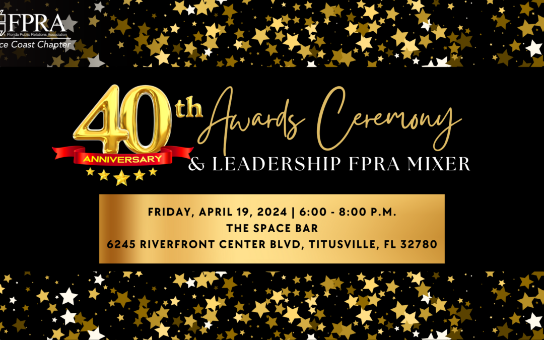 40th Anniversary Awards Celebration & LeadershipFPRA Mixer