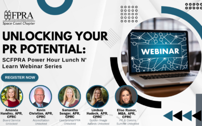 Unlocking Your PR Potential: SCFPRA Power Hour Lunch N’ Learn Webinar Series